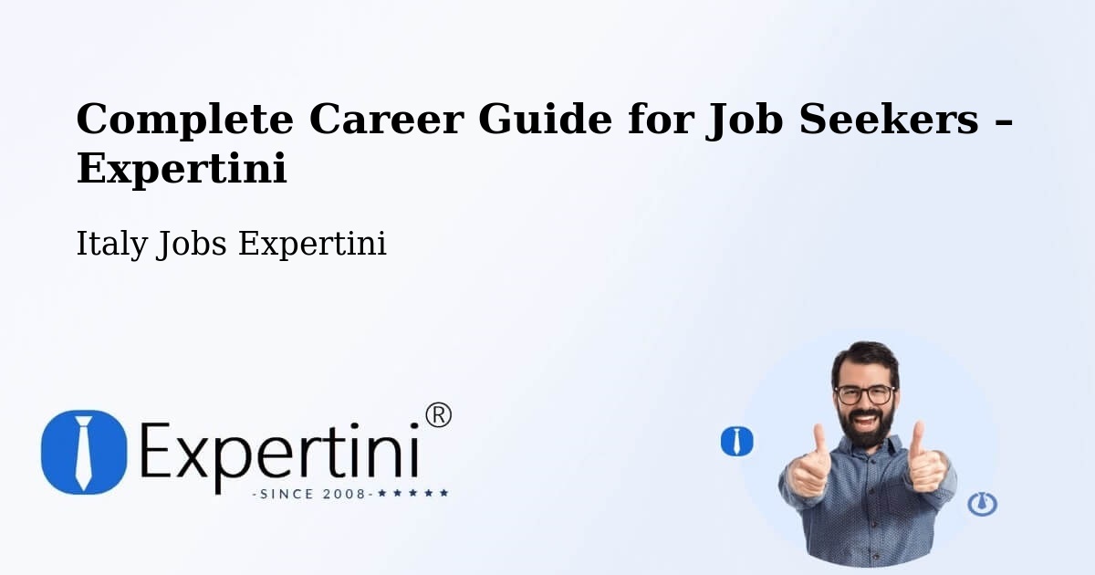 Career Guide for Job Seekers – Foggia - Foggia, Italy Jobs Expertini