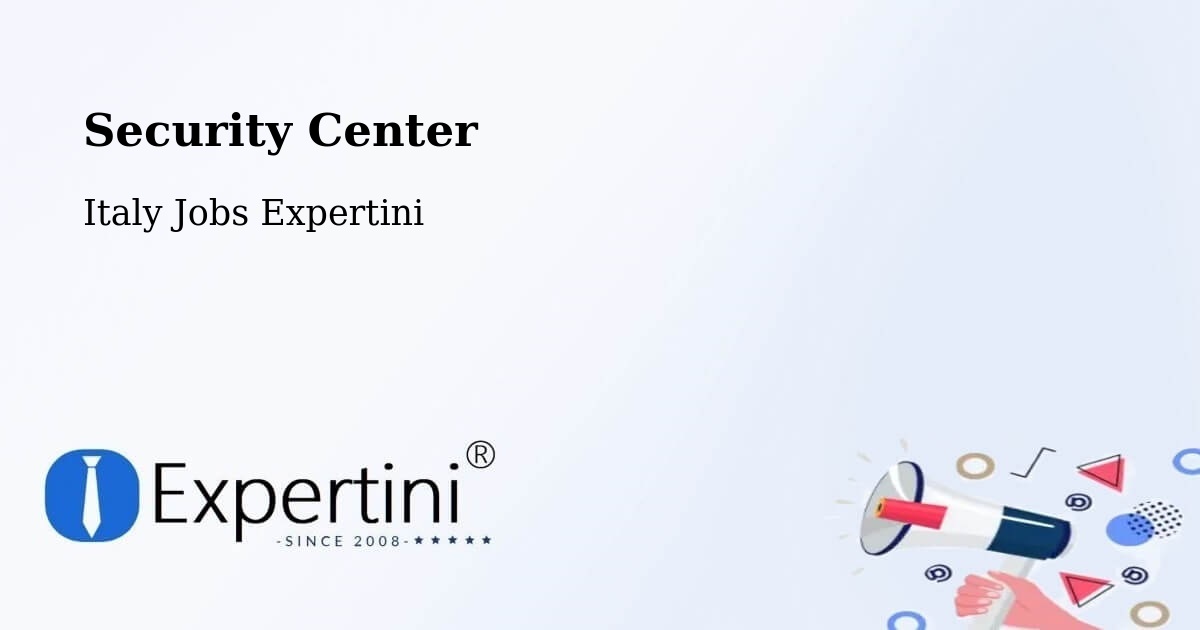 Security & Compliance – Foggia - Italy Jobs Expertini